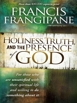 cover image of Holiness, Truth, and the Presence of God